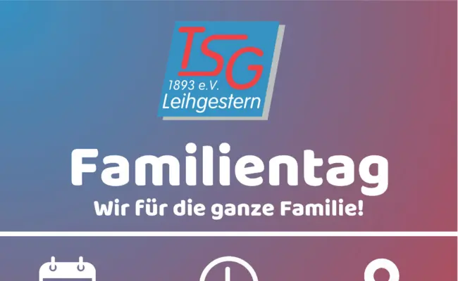 TSG Leihgestern / Familientag & 14. Leihgesterner Volkslauf